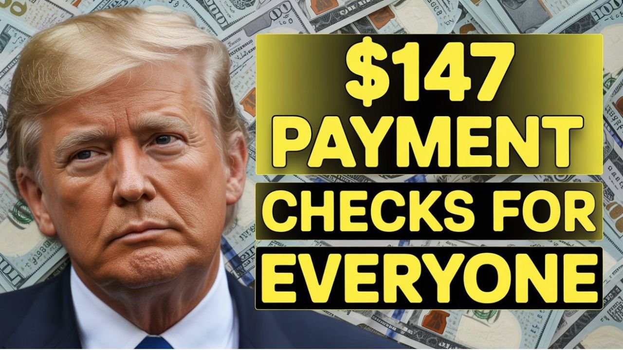 $147 Payment Checks for Everyone